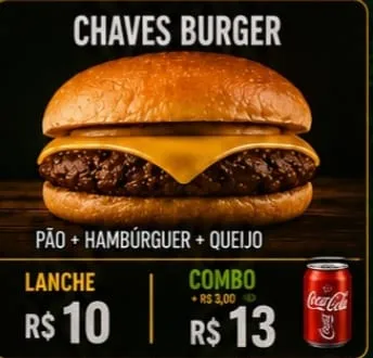 Chaves Burguer + Refri